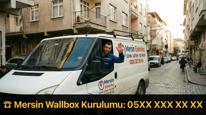 Mersin Wallbox 7/24 iletişim ve servis